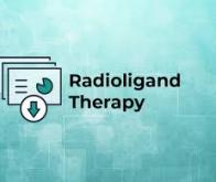 La radiothérapie ciblée par radioligand ouvre de nouveaux espoirs contre les cancers difficiles