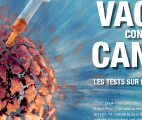 Cancer colorectal : un vaccin prometteur est à l'essai